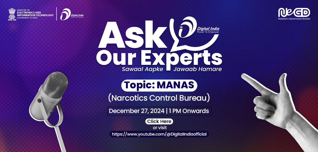 NeGD’s hosts 8th episode of ‘Ask Our Experts’ on MANAS- National Narcotics Helpline