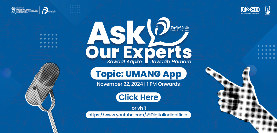 NeGD’s Ask Our Experts Series returns with 4th Episode on UMANG App