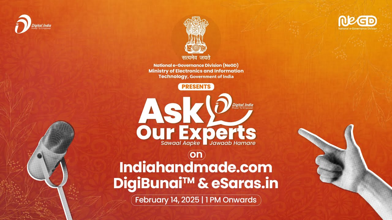 NeGD’s Ask Our Experts’ Episode 14 brings focus to digital solutions for India’s artisans