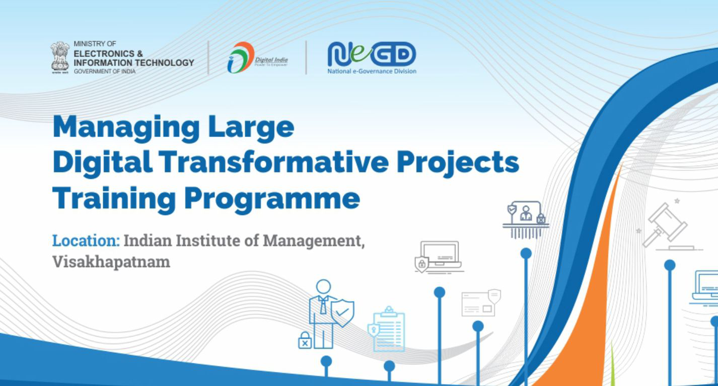 Managing Large Digital Transformative Projects, IIM Visakhapatnam