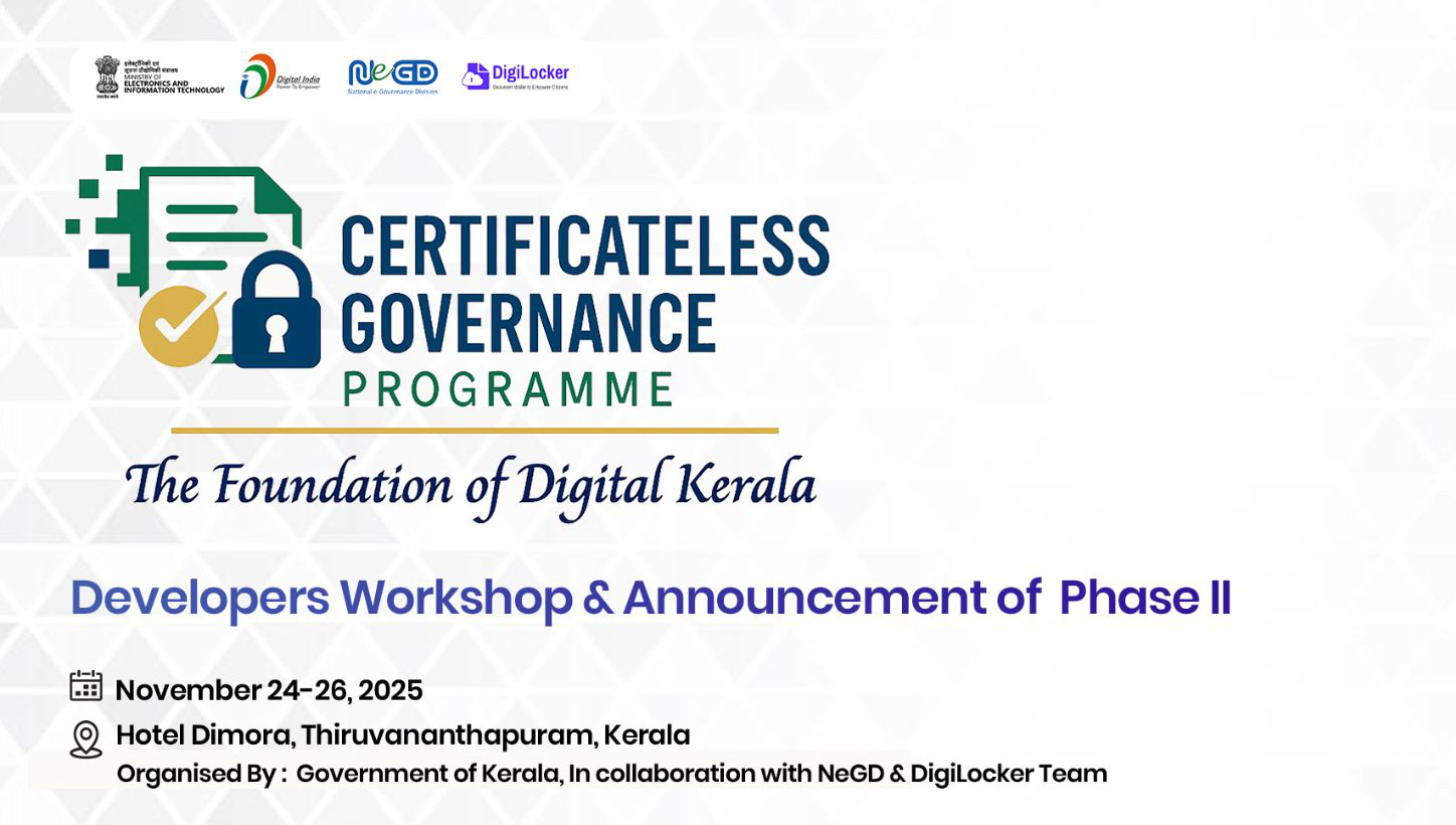 Developers Workshop on Certificate-less Governance Programme in Kerala