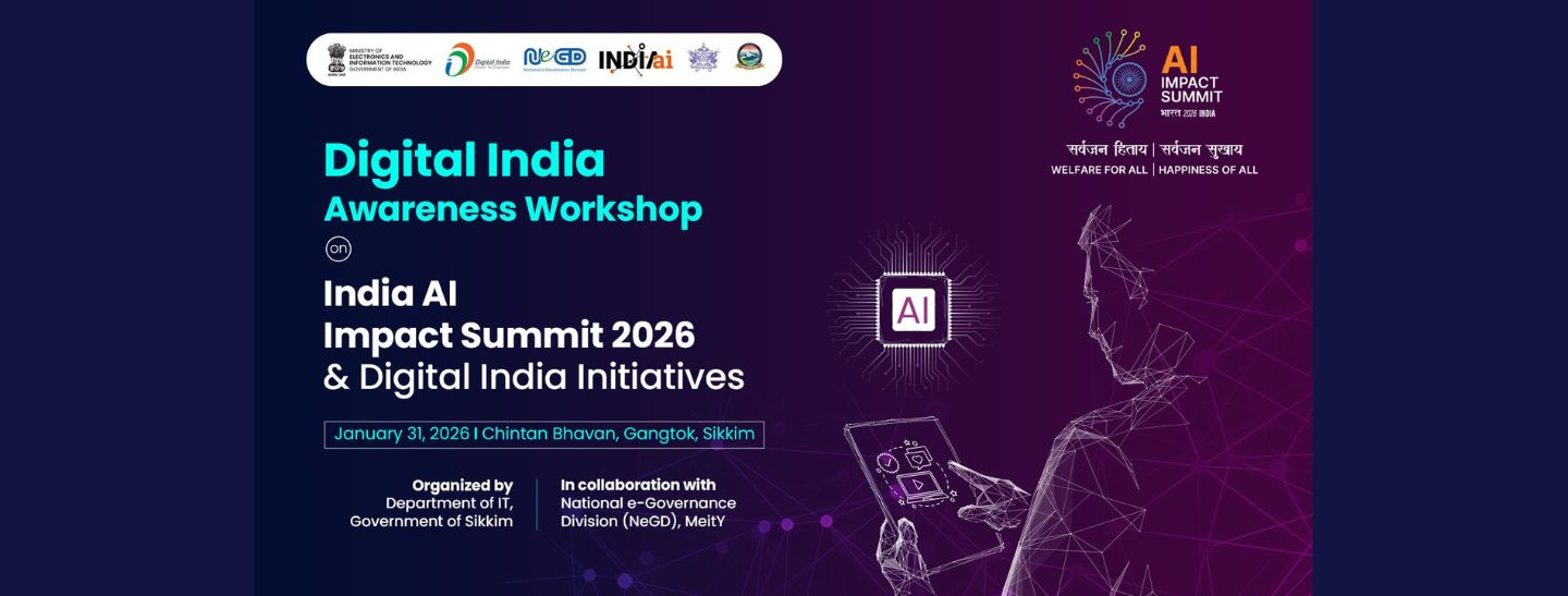 DI Awareness Worshop on India AI Impact Summit 2026 and Digital India Initiatives in Sikkim